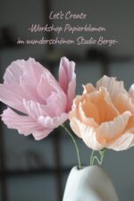 Workshop Papierblumen Studio Berge
